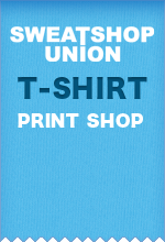 T-shirt Printing Sweatshop Union
